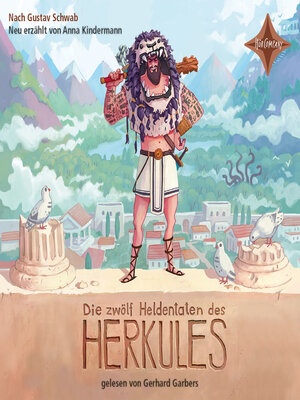 cover image of Die zwölf Heldentaten des Herkules--Sagen für Kinder (ungekürzt)